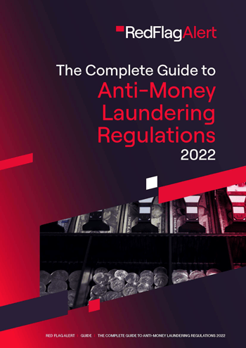 The Complete Guide to Anti-money Laundering Regulations in 2022 by Red Flag Alert