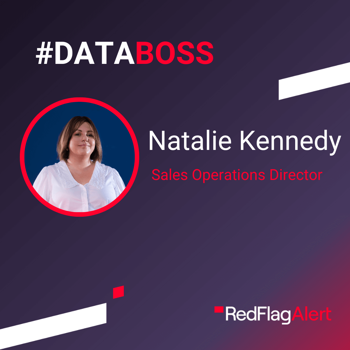 #Databoss of Red Flag Alert: Natalie Kennedy